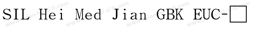 SIL Hei Med Jian GBK EUC字体转换